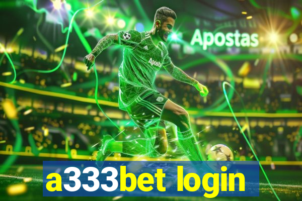 a333bet login